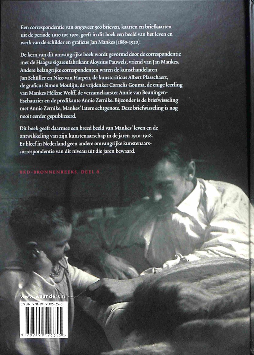 Jan de Lange : Jan Mankes, een kunstenaarsleven in brieven 1910-1920