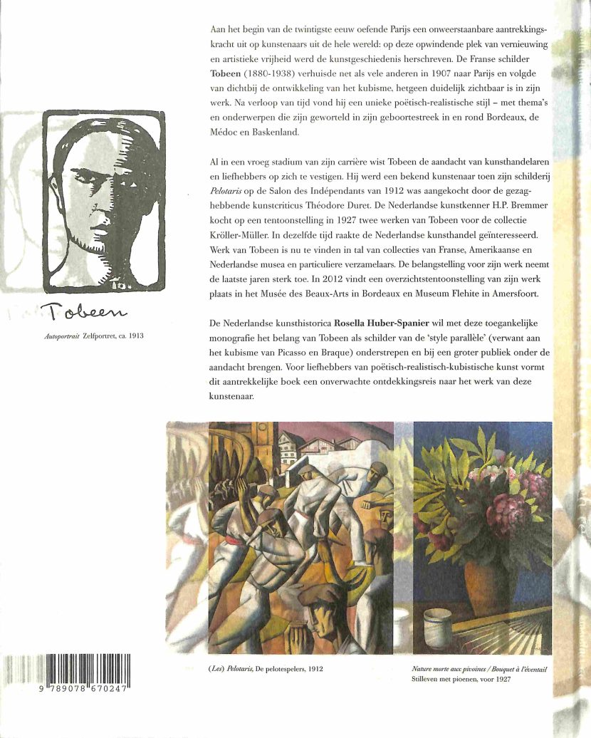 Rosella Huber-Spanier : Tobeen, eigenzinnig kubist, poëtisch realist