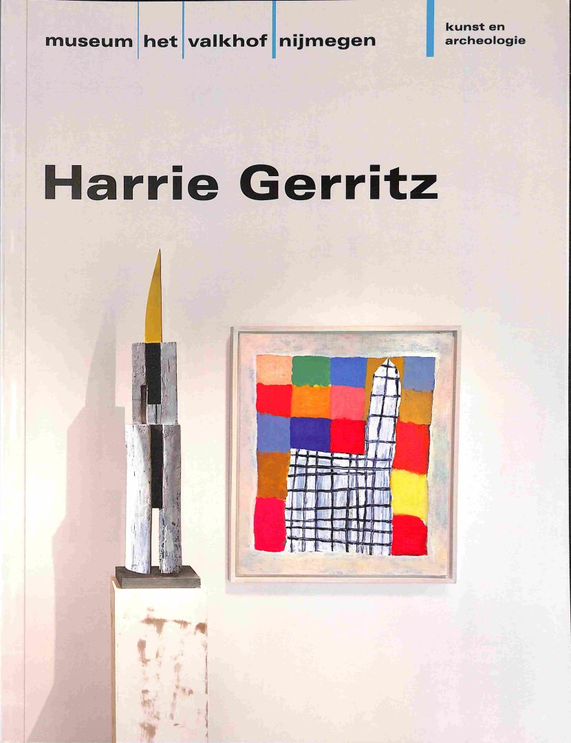 Maryan Schrover : Harrie Gerritz, de verbeelding van het rivierenlandschap