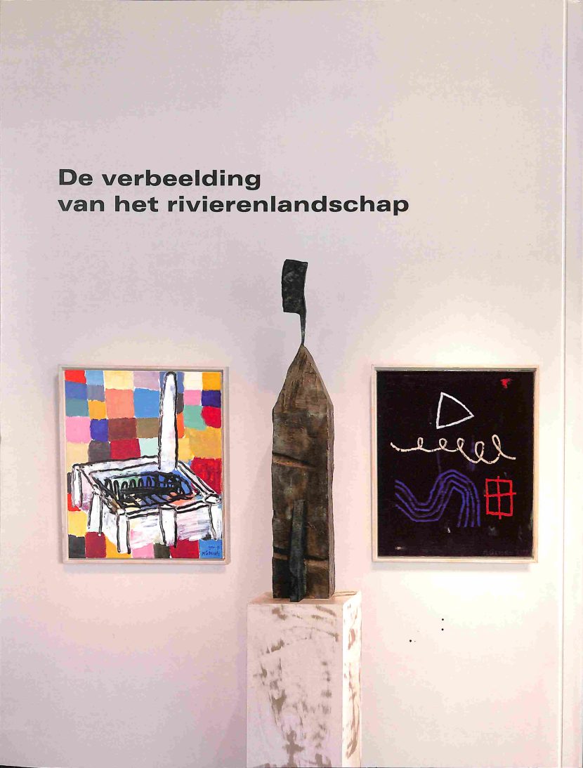 Maryan Schrover : Harrie Gerritz, de verbeelding van het rivierenlandschap