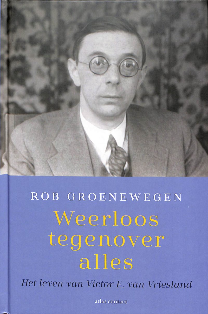 Rob Groenewegen : Weerloos tegenover alles